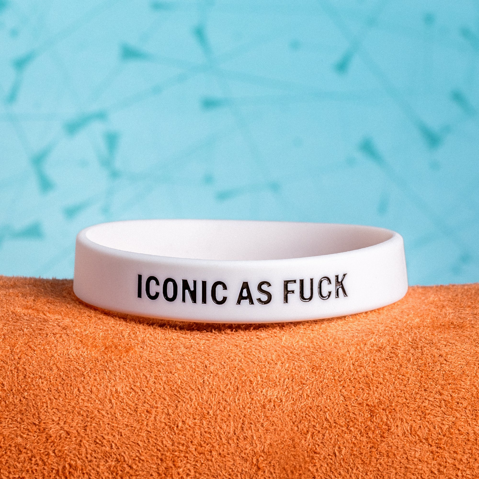 "Iconic As Fuck" Awareness Band