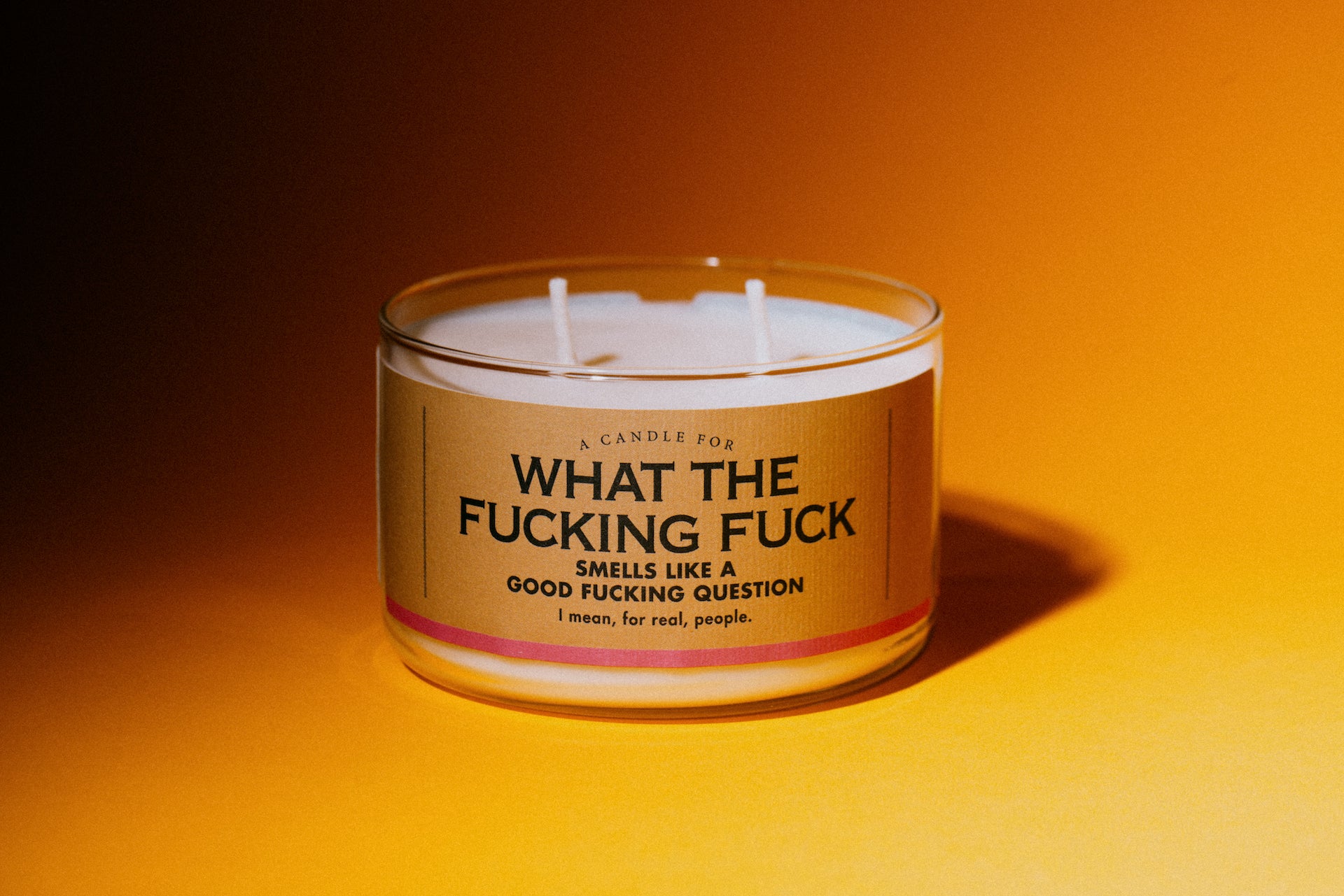 A Candle for What the Fucking Fuck