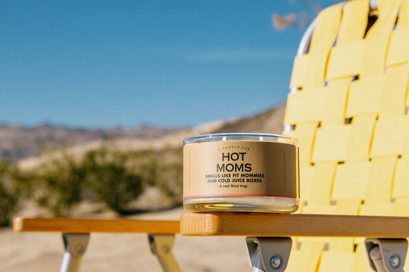 A Candle for Hot Moms