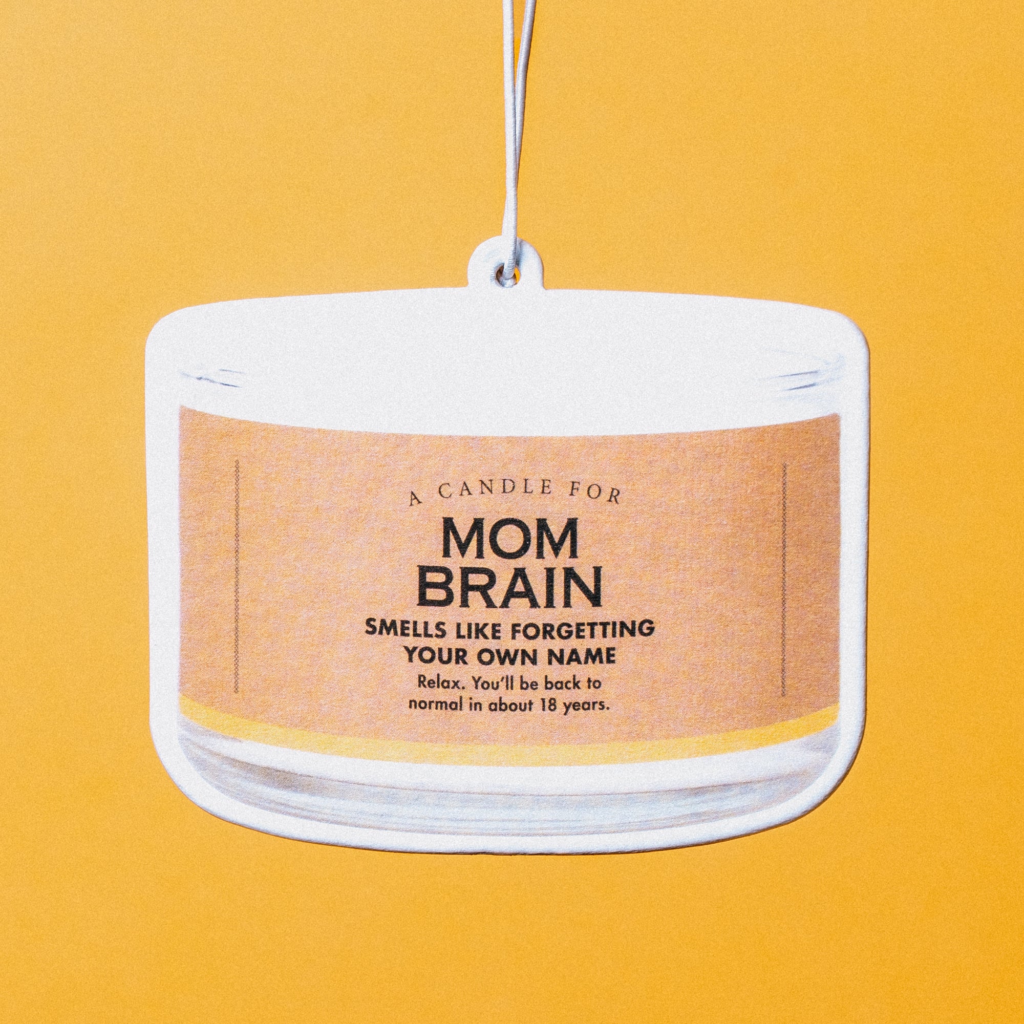 Mom Brain Air Freshener - Air Freshener