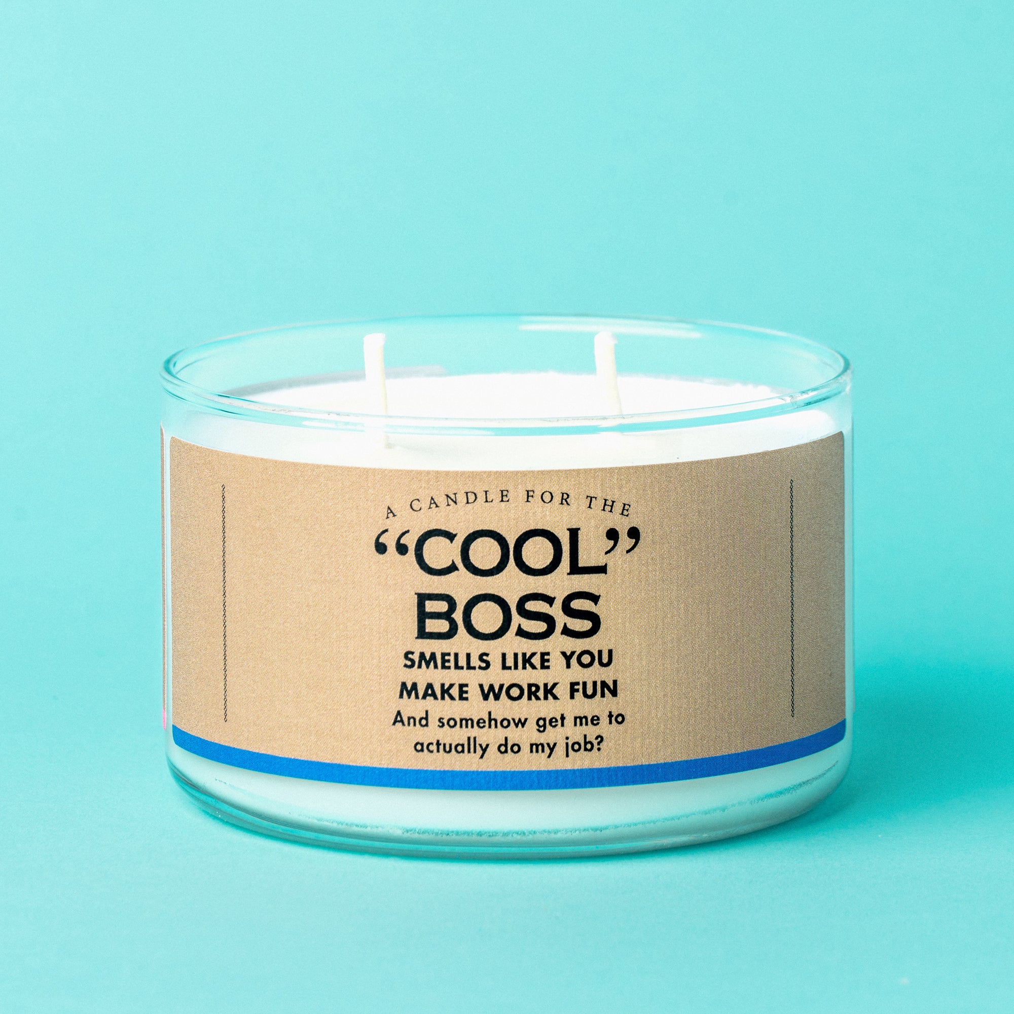 A Candle for the "Cool" Boss