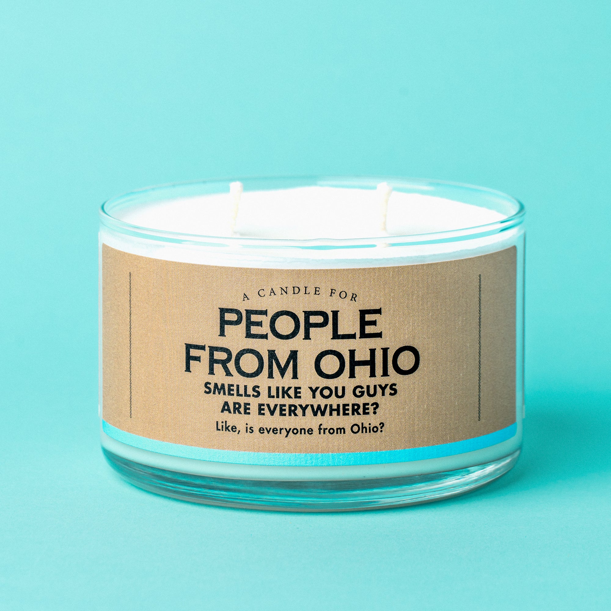 A Candle for People From Ohio