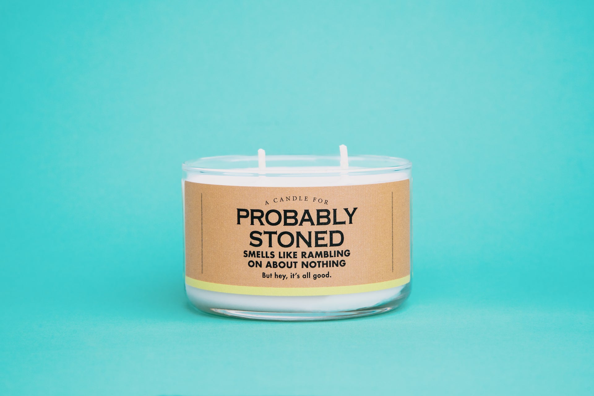 A Candle for Probably Stoned - Candle