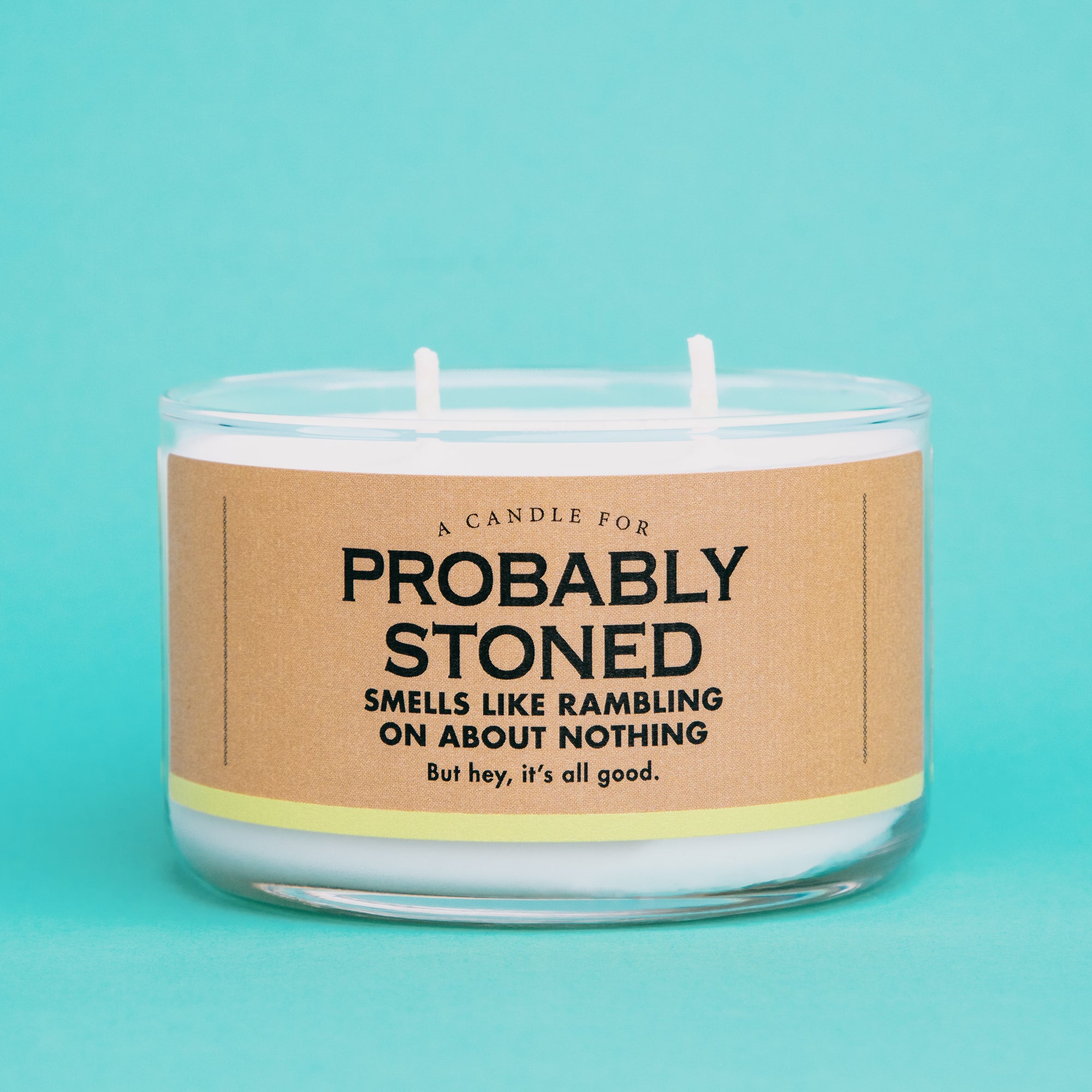 A Candle for Probably Stoned - Candle