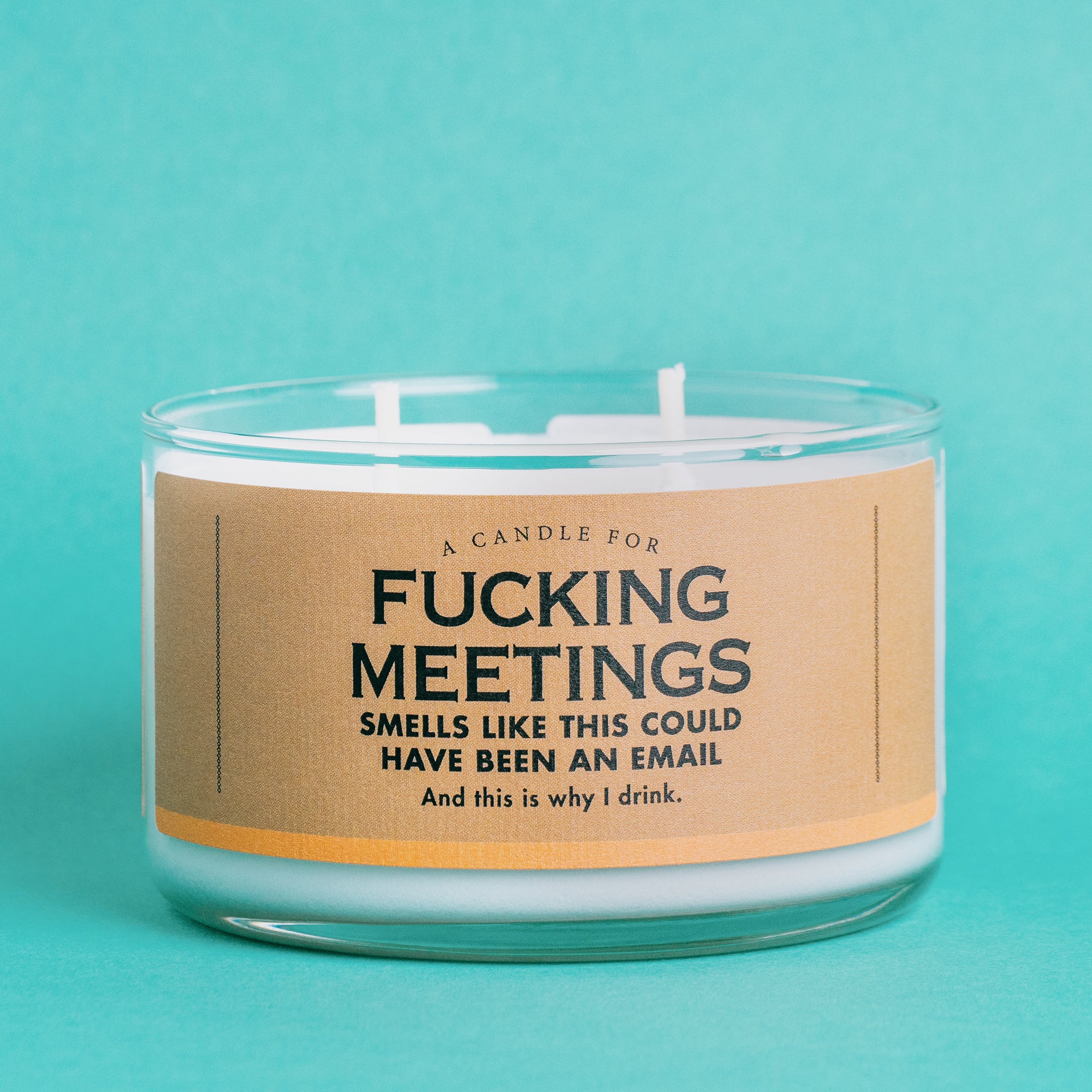 A Candle for Fucking Meetings - Candle