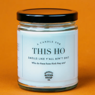 A Candle for This Ho