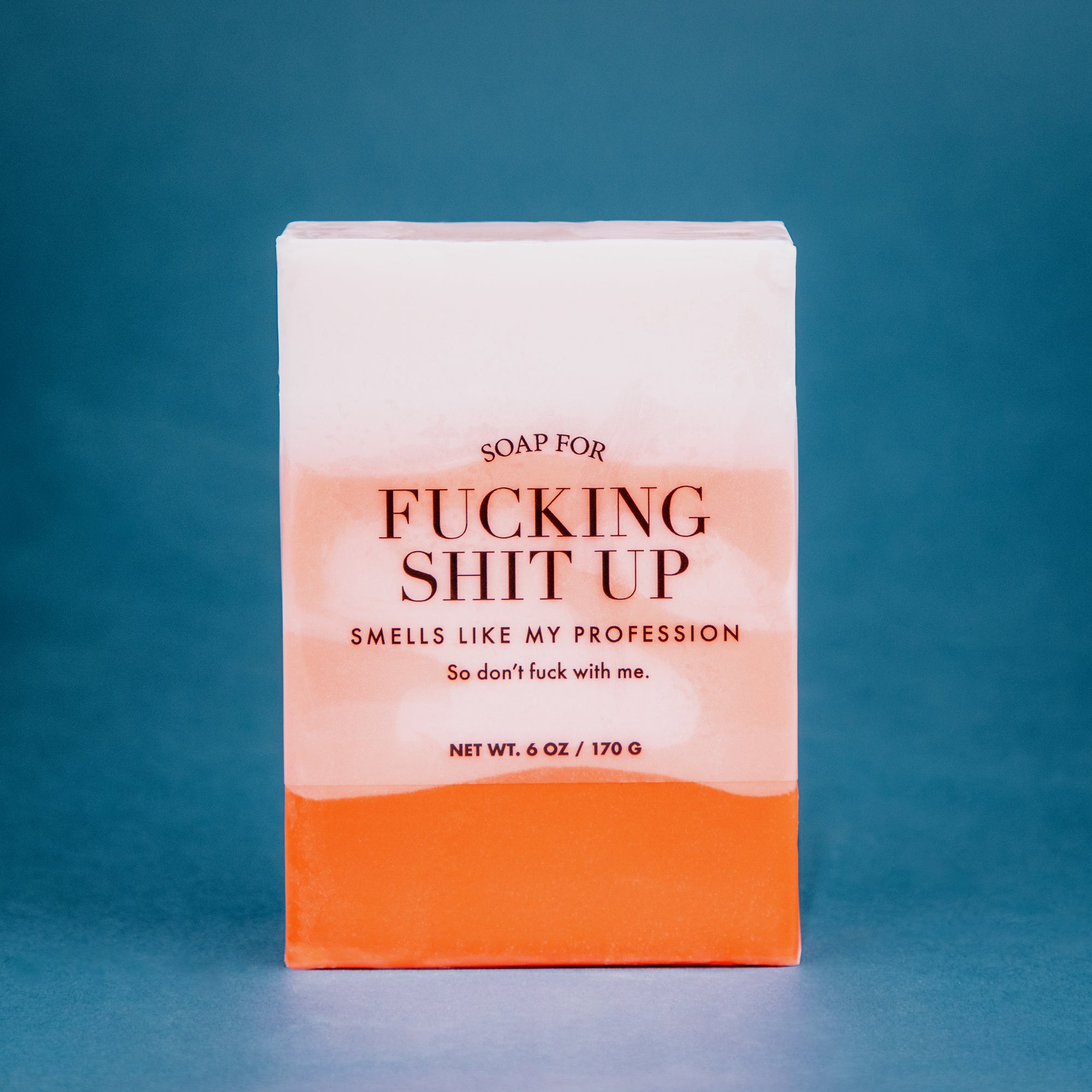 Soap for Fucking Shit Up - WTF Soap