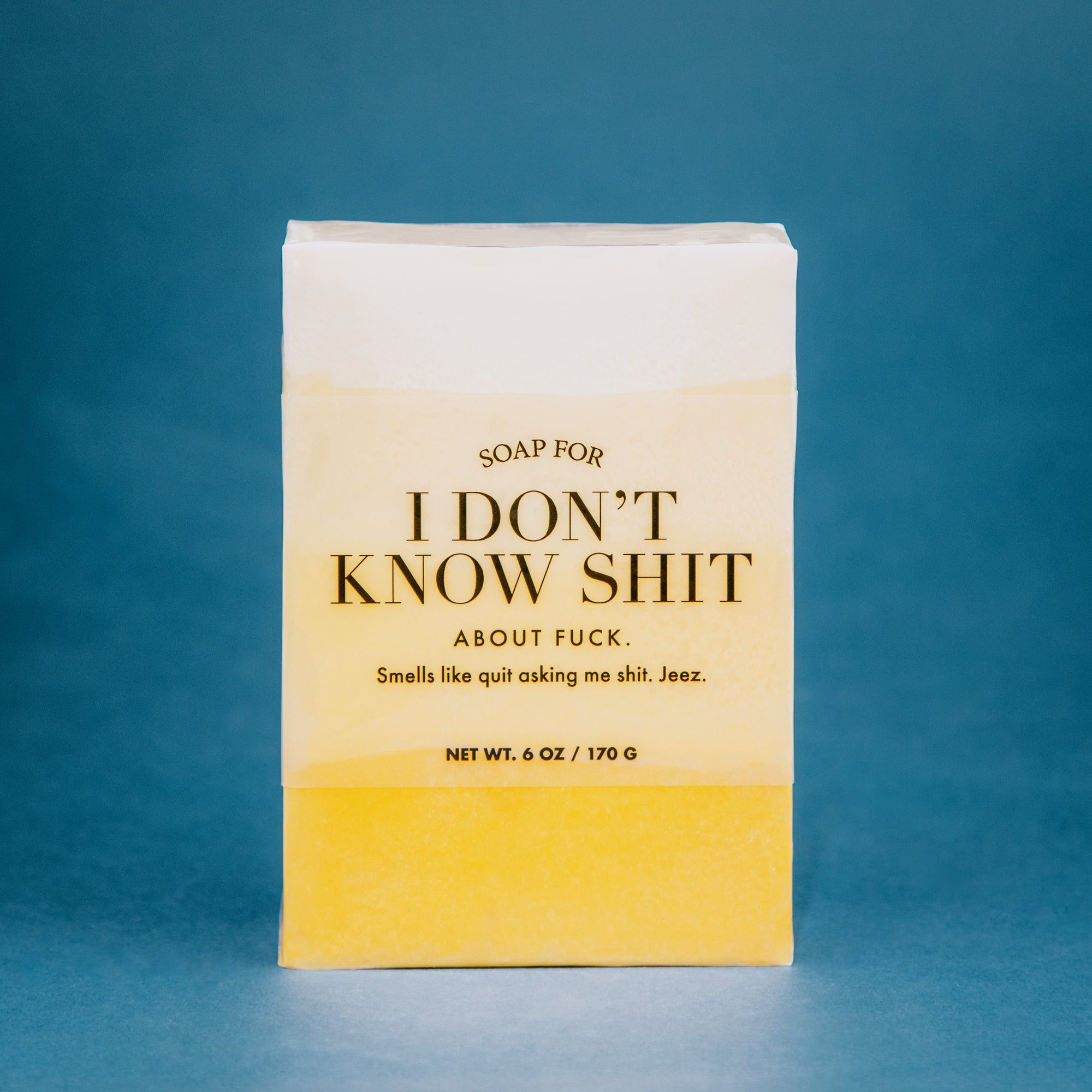 Soap for I Don't Know Shit