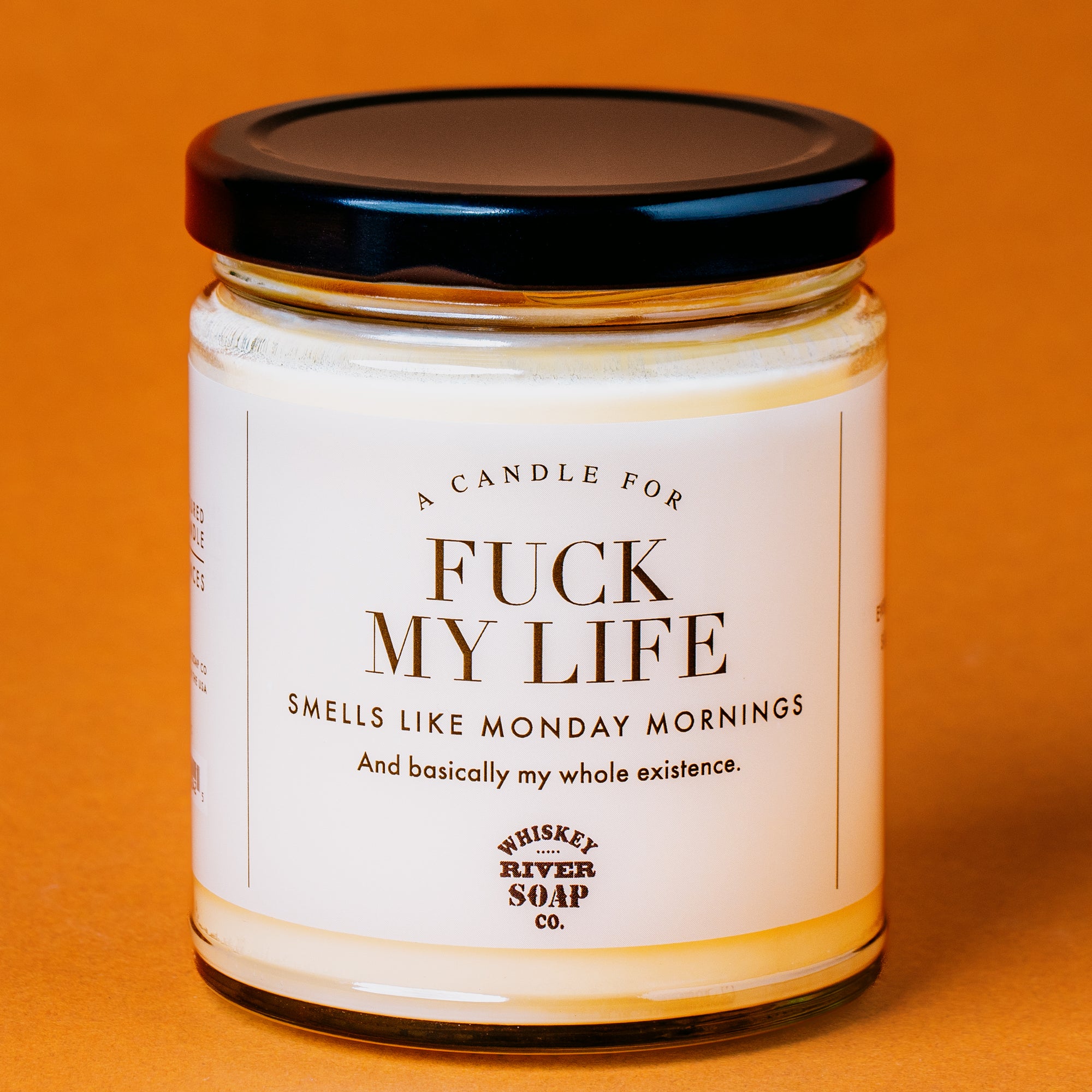 A Candle for Fuck My Life