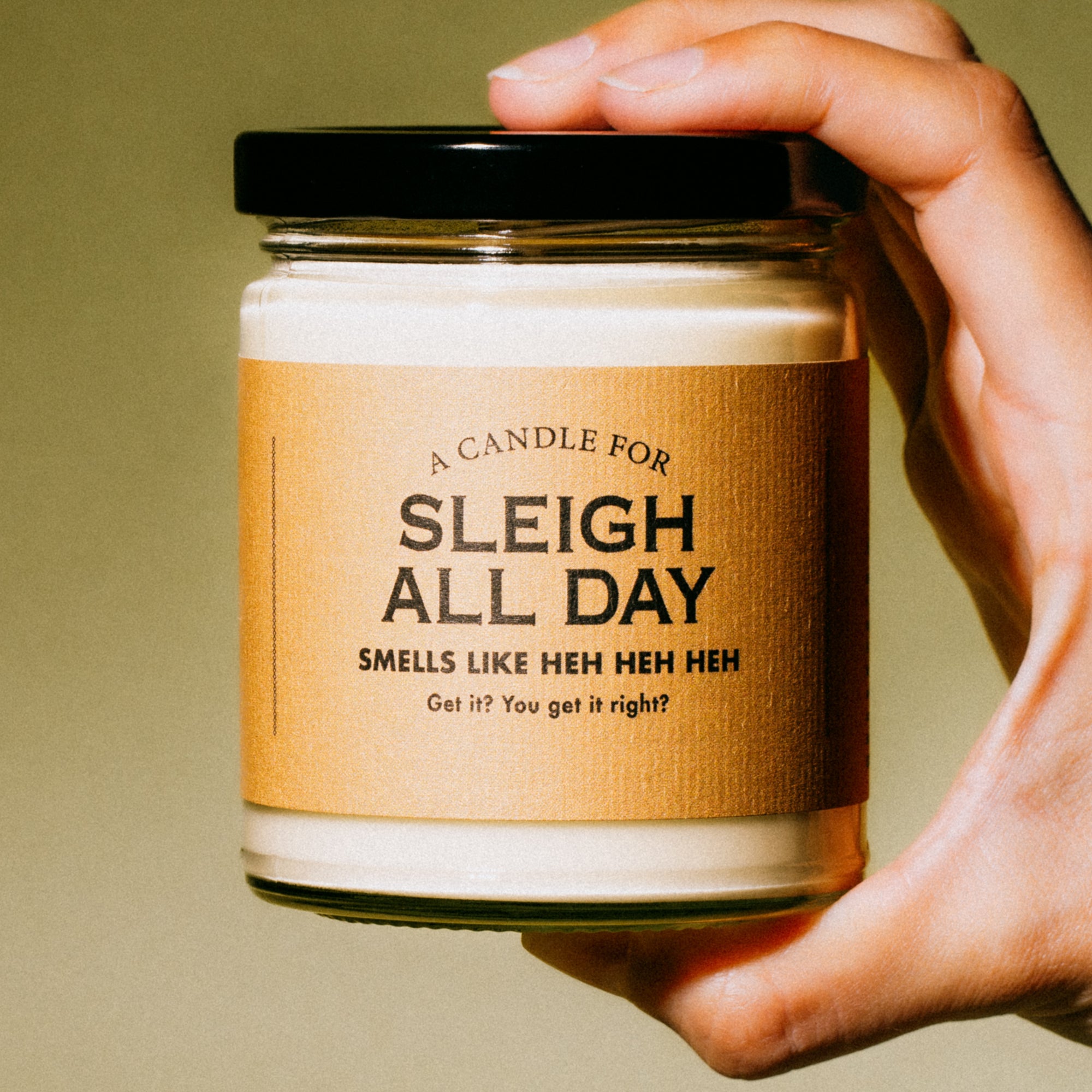 A Candle for Sleigh All Day