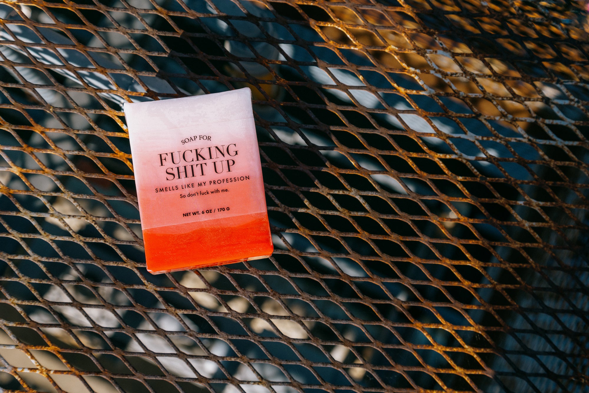 Soap for Fucking Shit Up