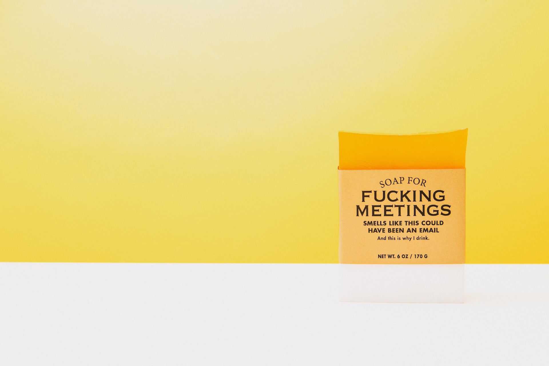 Soap for Fucking Meetings