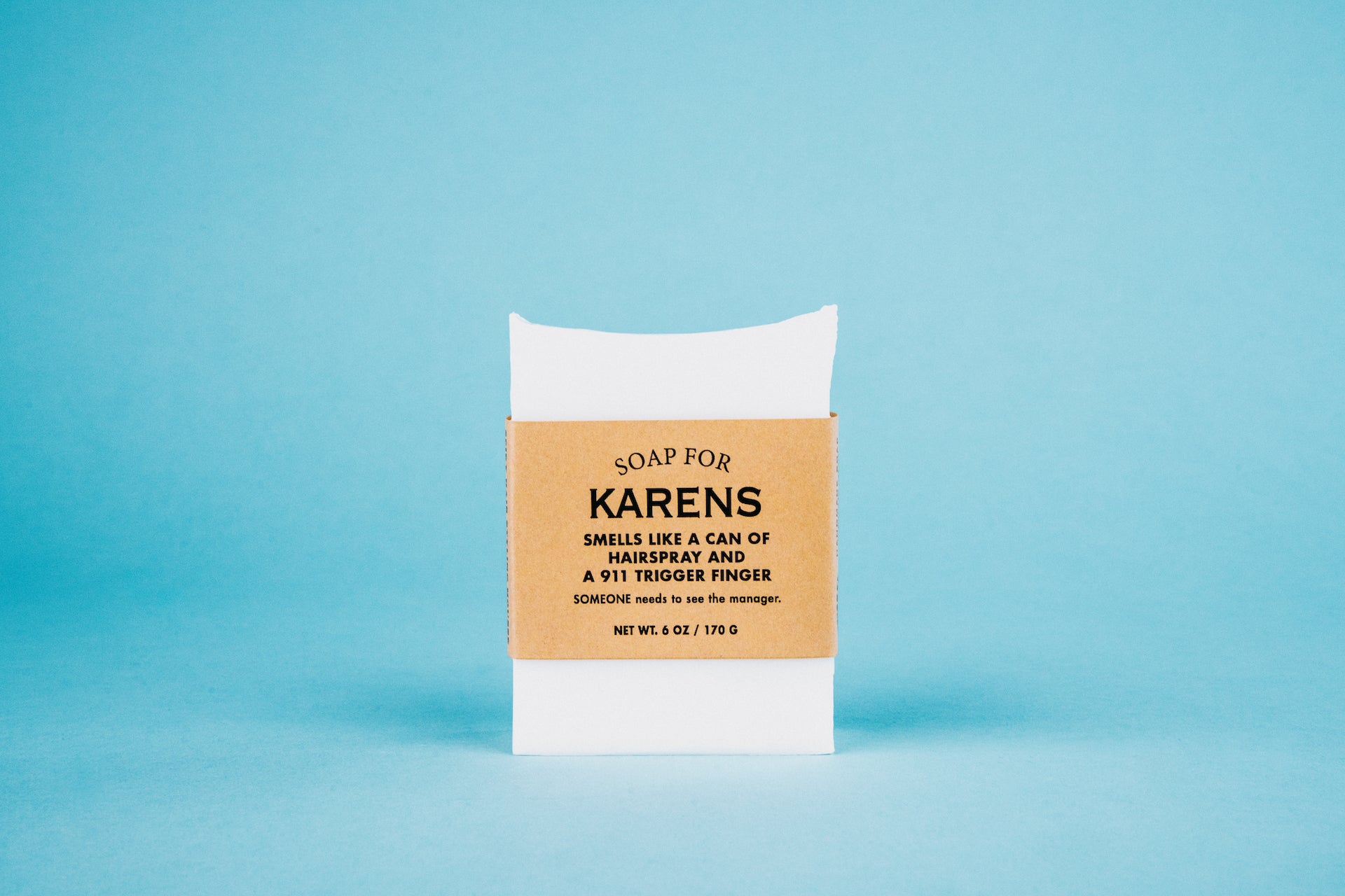 Soap for Karens - Soap