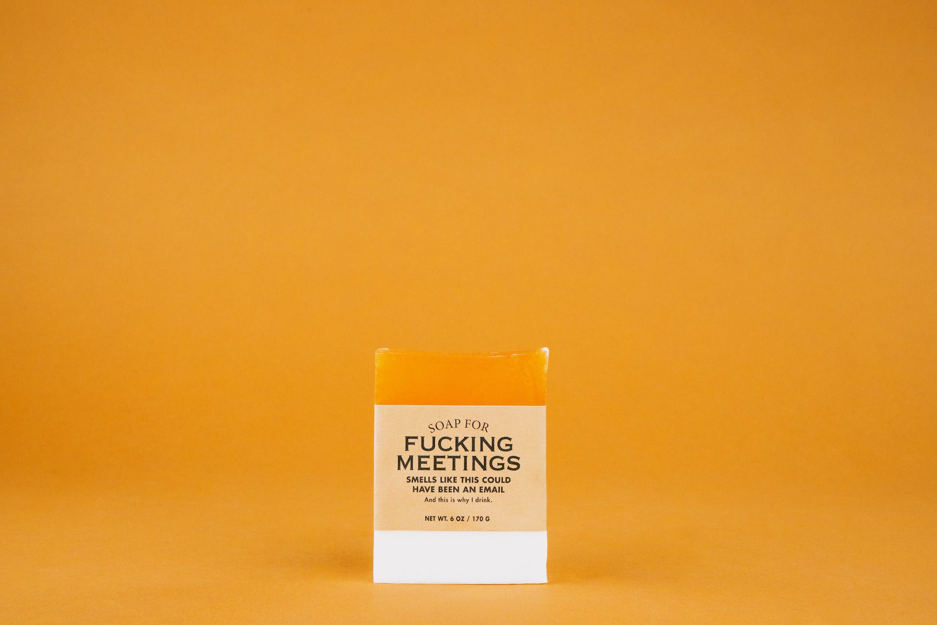 Soap for Fucking Meetings - Soap