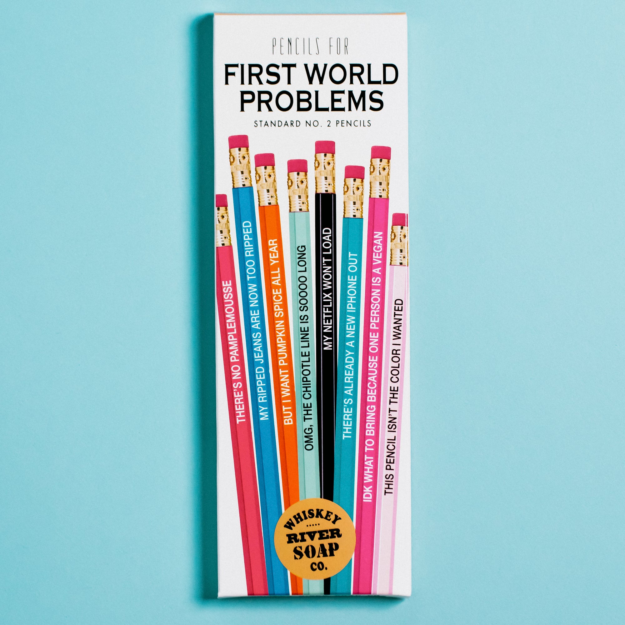 Pencils for First World Problems