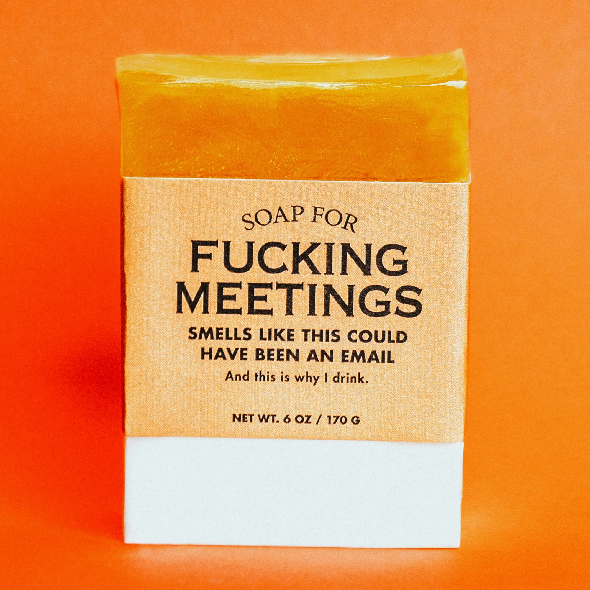 Soap for Fucking Meetings - Soap