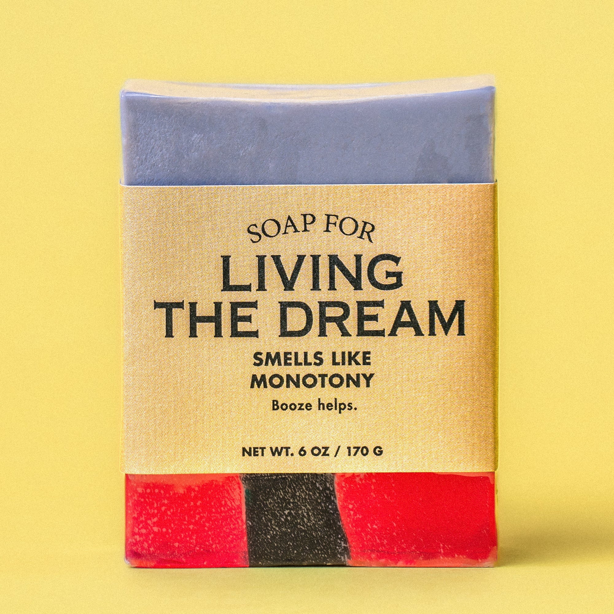 Soap for Living the Dream