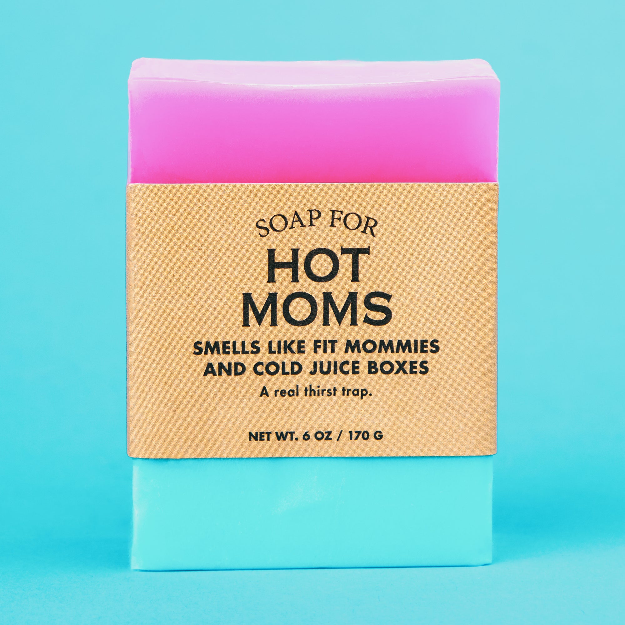 Soap for Hot Moms