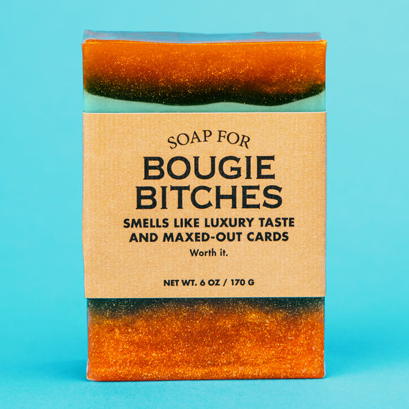 Soap for Bougie Bitches