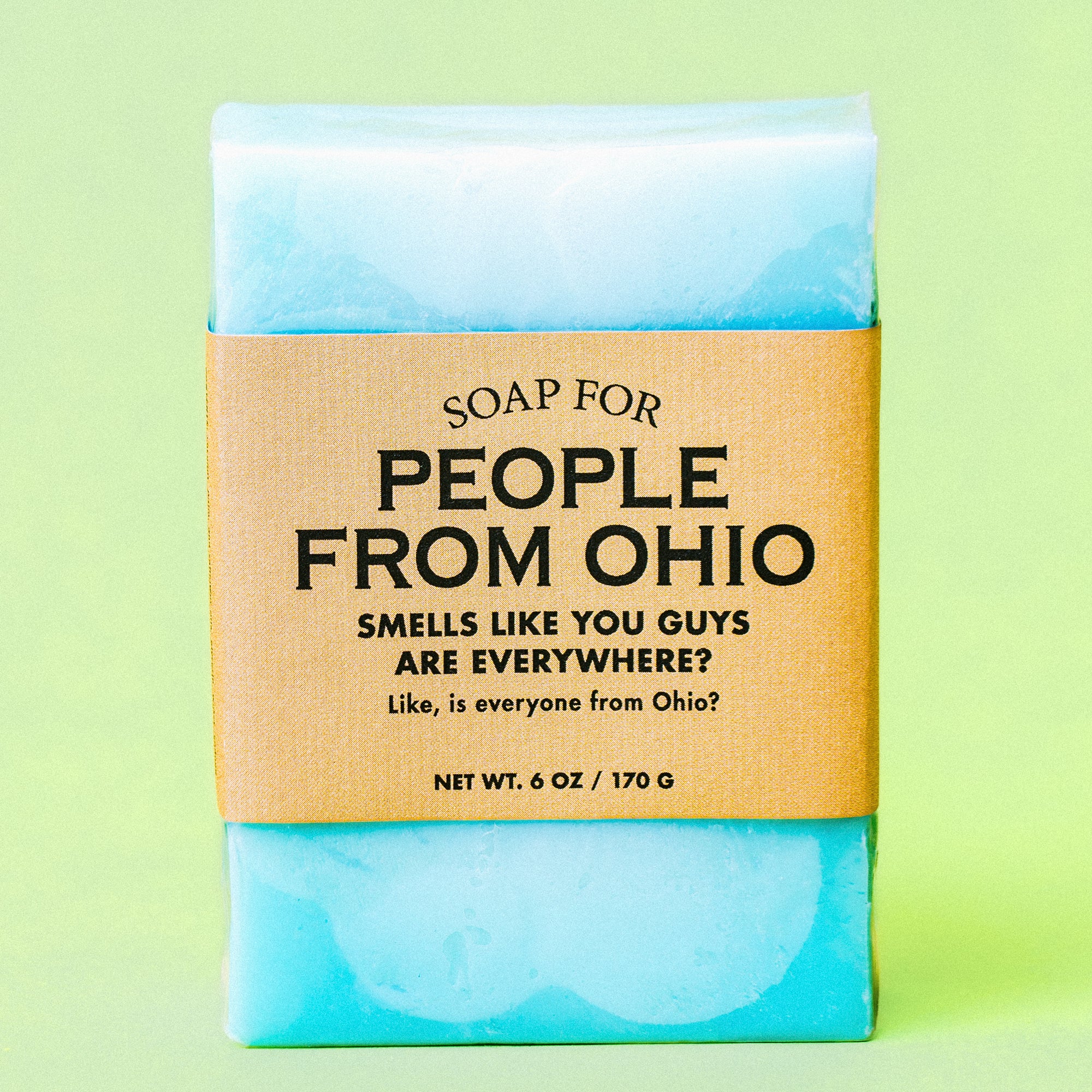 Soap for People From Ohio - Soap