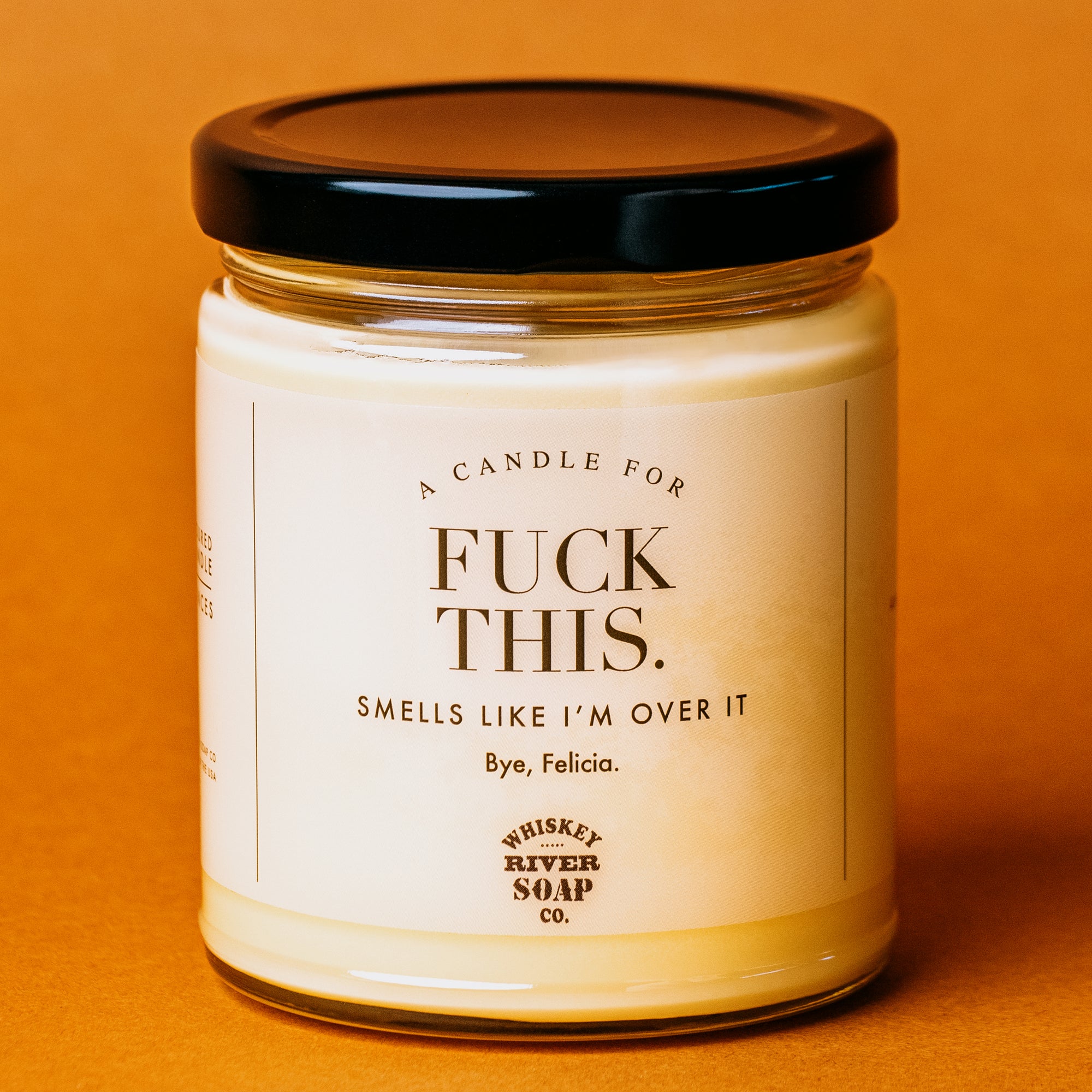 Fuck This Candle - WTF