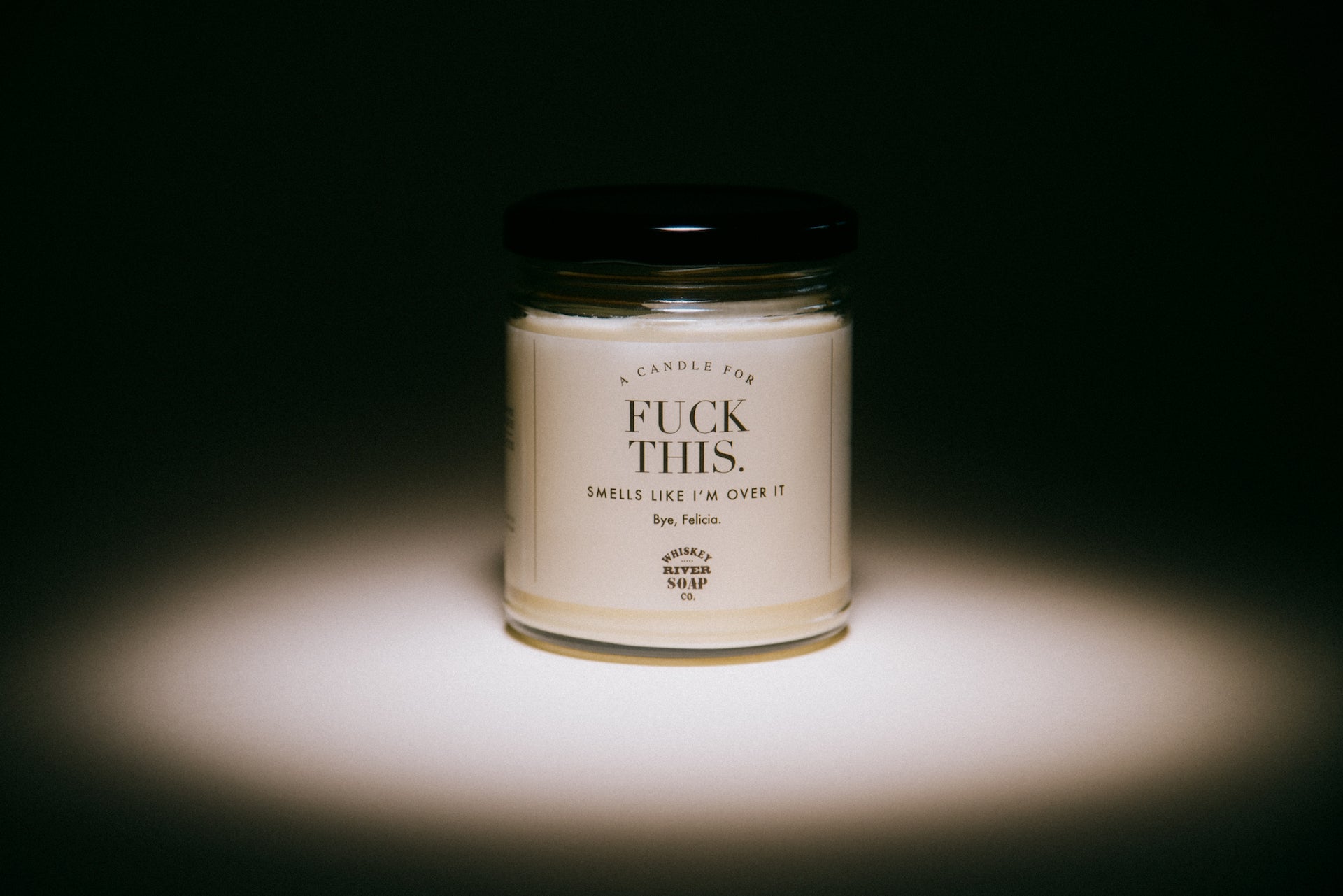 Fuck This Candle - WTF