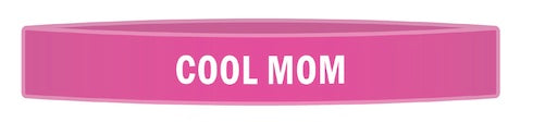 "Cool Mom" Awareness Band