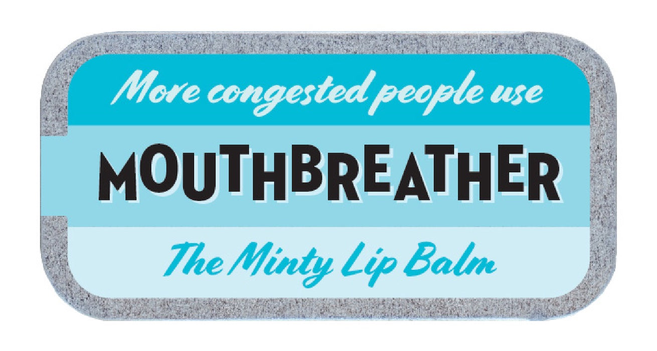 "Mouthbreather" Old School Lip Balm Tin