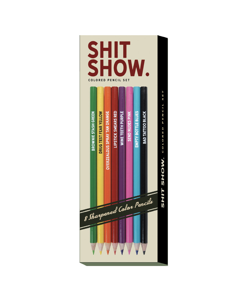 Shit Show Colored Pencils – Whiskey River Soap Co.