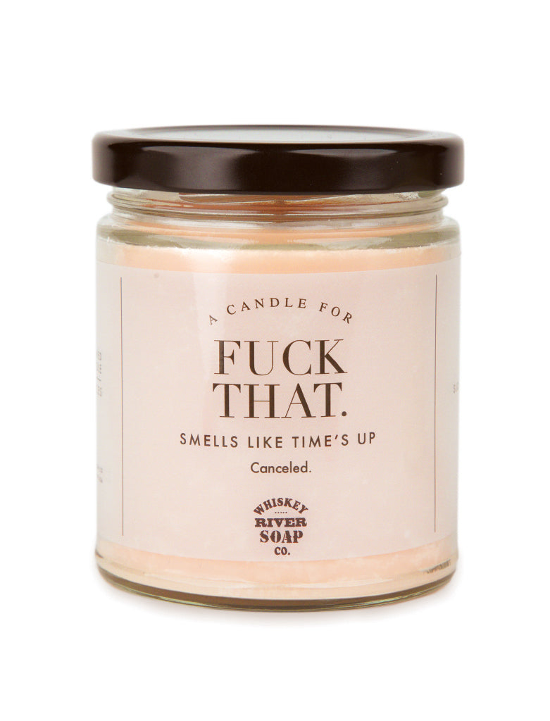 Fuck That Candle - WTF